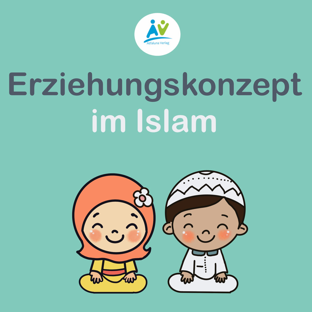 Kindererziehung im Islam