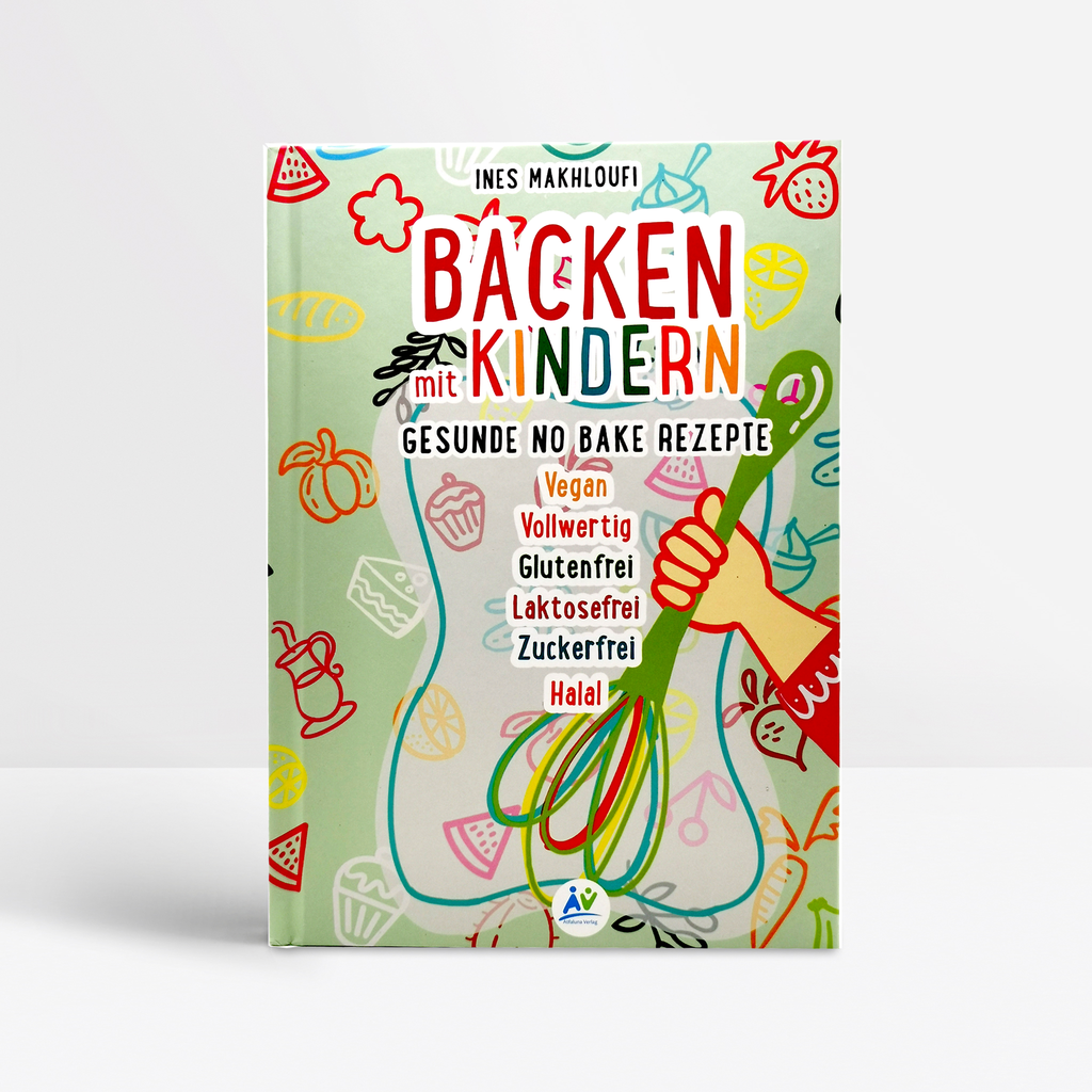 Backen mit Kindern - Gesunde No Bake Rezepte Kinderbuch