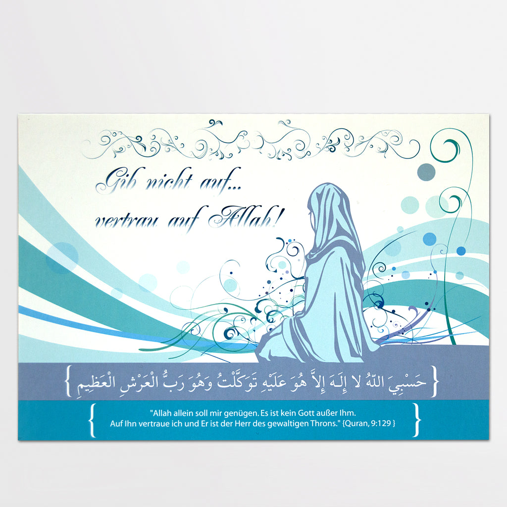 Postkarte Gib nicht auf, vertrau auf Allah
