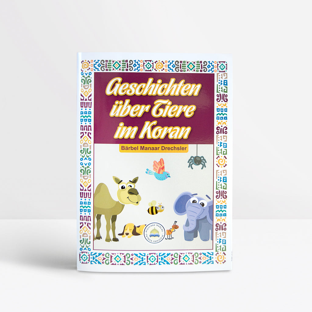 Kinderbuch Geschichten über Tiere im Koran